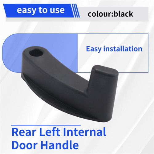 Rear Left Internal Door Handle for  Ducato  Boxer  Relay 250 2