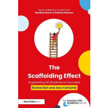 Scaffolding Effect Supporting All Students to Succeed by Alex Fairlamb