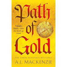 Path of Gold by A.J. MacKenzie Paperback Book
