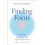 Finding Focus by Dr Zelana Montminy Paperback Book 1