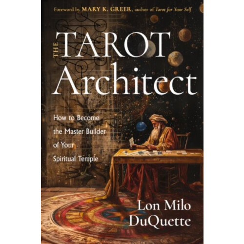 Tarot Architect by Lon Milo DuQuette Paperback Book