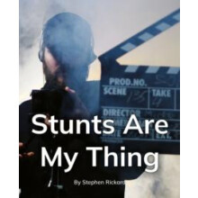 Stunts Are My Thing Paperback Book