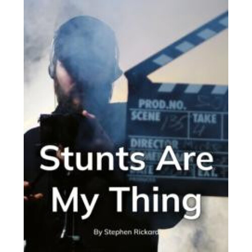 Stunts Are My Thing Paperback Book