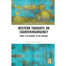 Western Thoughts on Counterinsurgency From 17th Century to the Present