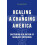 Healing in a Changing America by George Rust Hardcover Book 1