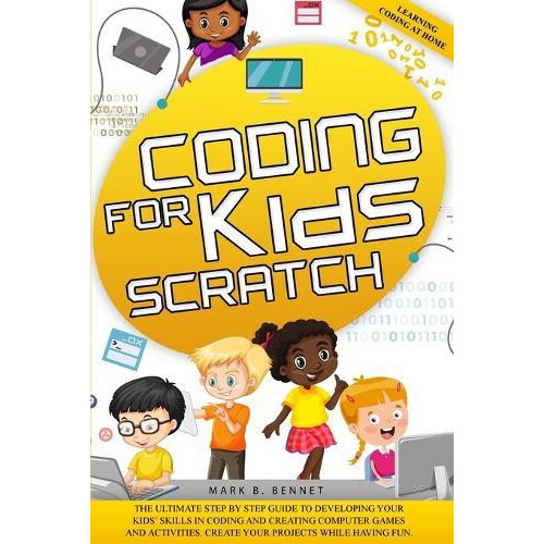 Coding for kids scratch by Bennet Paperback Book
