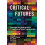 Critical Futures Paperback Book 1