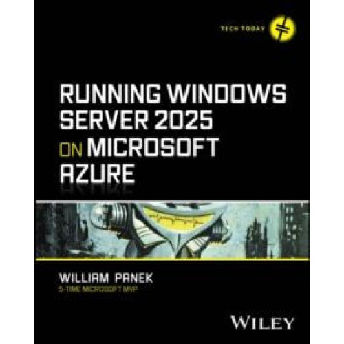 Running Windows Server 2025 on Microsoft Azure by William Boston Unive
