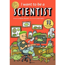 I Want to Be a Scientist by Stepanka Sekaninova Hardcover Book