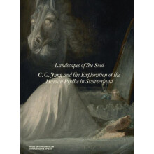 Landscapes of the Soul C.G. Jung and the Exploration of the Human Psyc