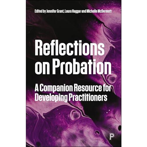 Reflections on Probation Paperback Book