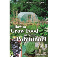 How to Grow Food in Your Polytunnel by Andy McKee Paperback Book