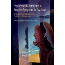 Psychosocial Approaches to Negative Symptoms in Psychosis Paperback Bo
