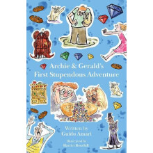 Archie Geralds First Stupendous Adventure by Guido Amari Paperback Boo