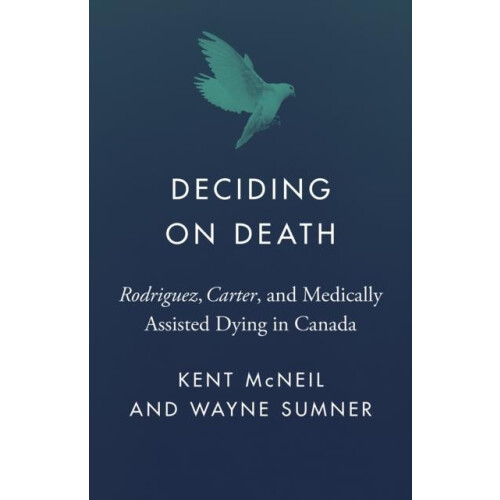Deciding on Death by Wayne Sumner Paperback Book