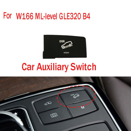 Car Downhill Auxiliary  Shift Button Multi-Function DSR  Shift Button for  W166 ML-Level GLE320 A2 2
