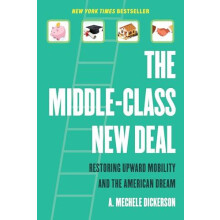 MiddleClass New Deal by A. Mechele Dickerson Paperback Book