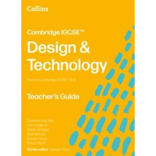Cambridge IGCSE Design Technology Teachers Guide by David Wooff Paperb