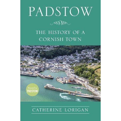 Padstow by Catherine Lorigan Paperback Book