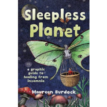 Sleepless Planet by Maureen Burdock Paperback Book
