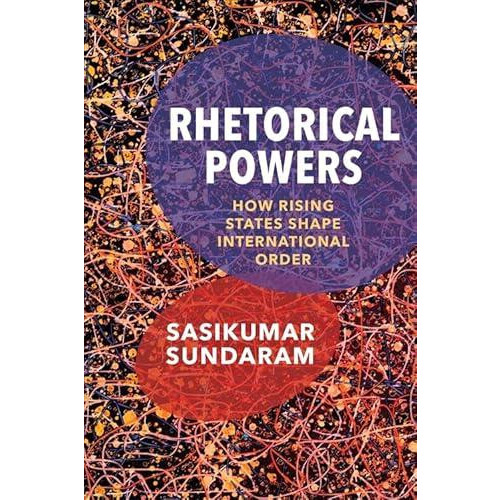 Rhetorical Powers by Sasikumar Sundaram Paperback Book