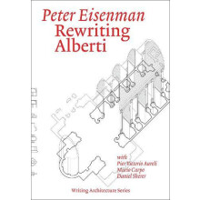 Rewriting Alberti by Pier Vittorio Aureli Paperback Book