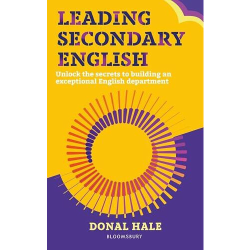 Leading Secondary English by Donal Hale Paperback Book