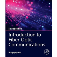 Introduction to FiberOptic Communications by Hui Rongqing Ph.D. School