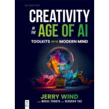 Creativity in the Age of AI by Deborah Yao Paperback Book