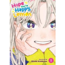 Hope Youre Happy Lemon Vol. 1 by Mizuki Kishikawa Paperback Book