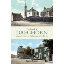 Parish of Dreghorn by Karon S. Bell Paperback Book