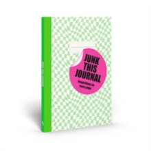 Junk this Journal by Eleanor Blatherwick Paperback Book