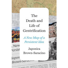 Death and Life of Gentrification by Japonica BrownSaracino Hardcover B