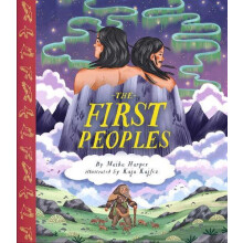 The First Peoples by Maika Harper Hardcover Book