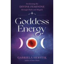 Goddess Energy by Gabriela Gabriela Herstik Herstik Paperback Book