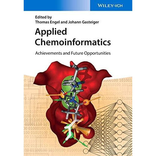 Applied Chemoinformatics by Thomas Engel Paperback Book