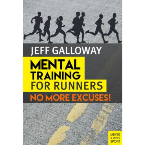 Mental Training for Runners by Jeff Galloway Paperback Book