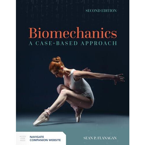 Biomechanics by Sean P. Flanagan Paperback Book