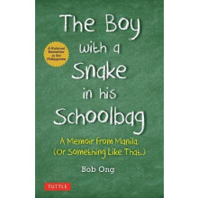 Boy with A Snake in his Schoolbag by Bob Ong Hardcover Book