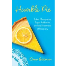 Humble Pie by Dana R. Bowman Hardcover Book