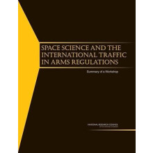 Space Science and the International Traffic in Arms Regulations by Spa