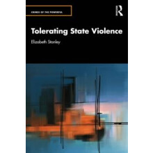 Tolerating State Violence by Elizabeth Stanley Paperback Book