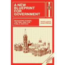 New Blueprint for Government by Kevin G. Lynch Paperback Book