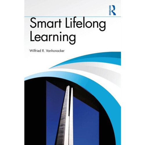 Smart Lifelong Learning by Wilfried R. Vanhonacker Paperback Book