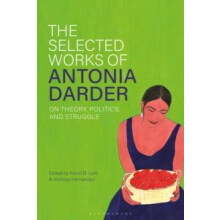 Selected Works of Antonia Darder Paperback Book
