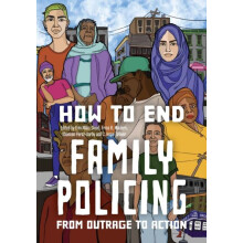How to End Family Policing From Outrage to Action Paperback Book