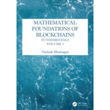 Mathematical Foundations of Blockchains by Nirdosh Bhatnagar Hardcover