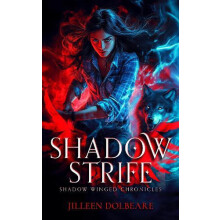 Shadow Strife by Jilleen Dolbeare Paperback Book