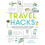 Travel Hacks by Keith Bradford Paperback Book 1