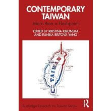 Contemporary Taiwan More than a Flashpoint Paperback Book